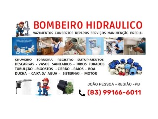 BOMBEIRO HIDRAULICO VAZAMENTOS 83 99166-6011 João Pessoa Centro - Pintor de parede e reformas 