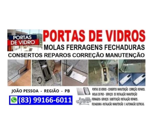 portas-vidros-molas-ferragens-reparos-83-99166-6011-joao-pessoa-centro-pintor-de-parede-e-reformas-big-0