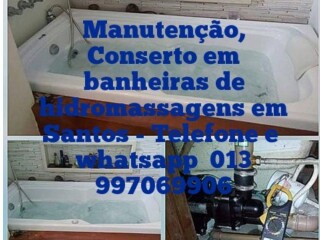 Conserto e manutenção em banheira de hidromassagem em Santos Santos SP - Serviços especializados 