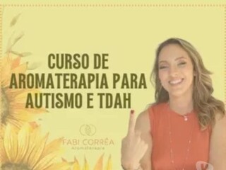 CURSO DE AROMATERAPIA PARA TDAH E AUTISMO Cidade Industrial de Curitiba - Cursos 